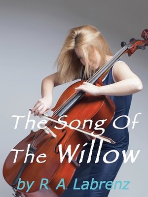 cover image of The Song of the Willow